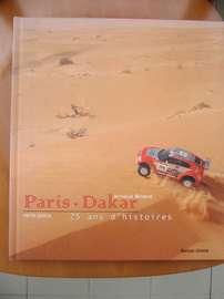 PARIGI DAKAR - 1979/2003  25 ans d'histoires